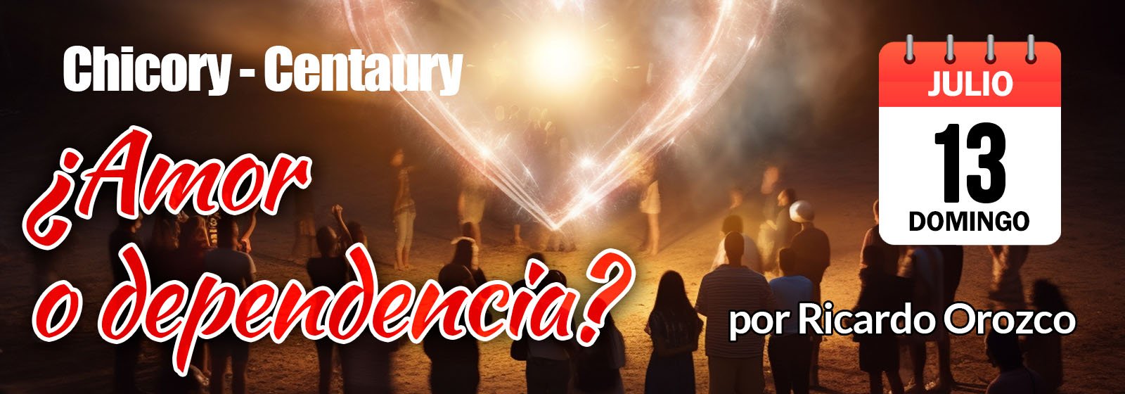 Chicory-Centaury. ¿Amor o dependencia?