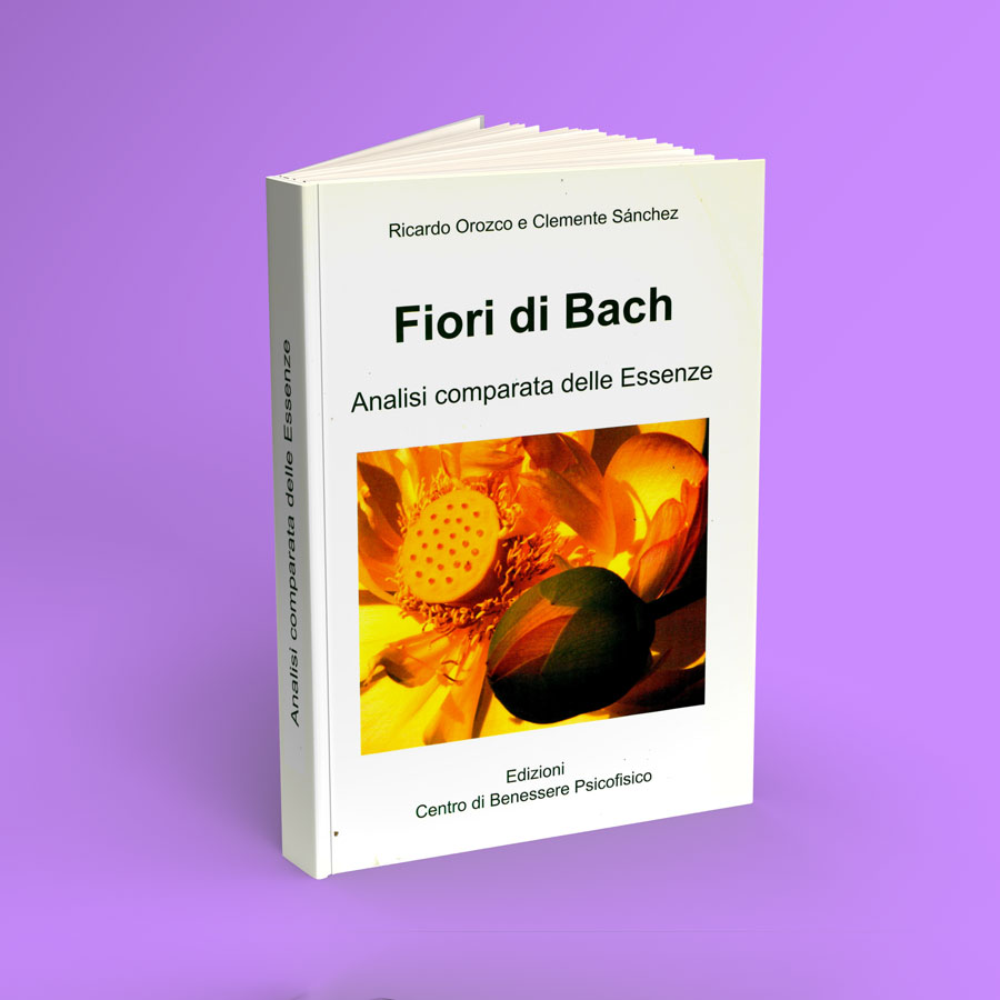 Fiori di Bach. Analisi comparata delle essenze