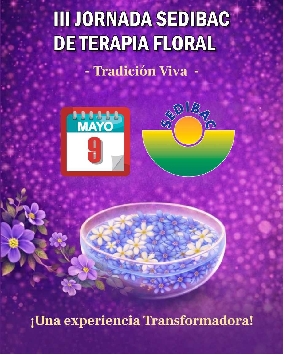 III JORNADA SEDIBAC DE TERAPIA FLORAL